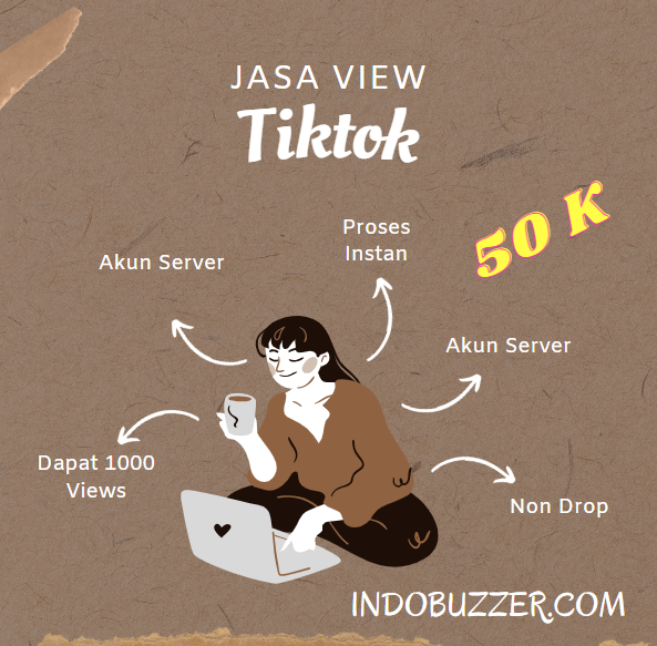 Jasa Views TikTok Buzzer Meningkatkan Popularitas