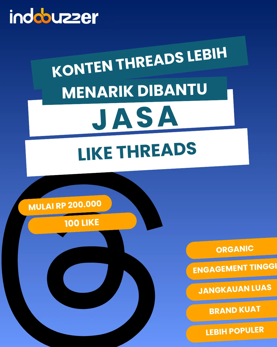 Konten Threads Lebih Menarik Dibantu Jasa Like Threads Buzzer