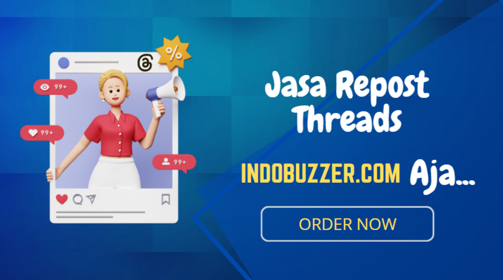 Manfaat Jasa Repost Thread dari Indobuzzer.com!