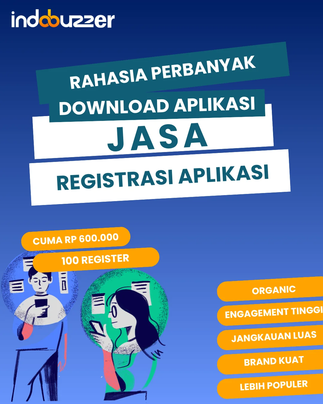 Rahasia Perbanyak Download Aplikasi Dari Jasa Registrasi Aplikasi Buzzer
