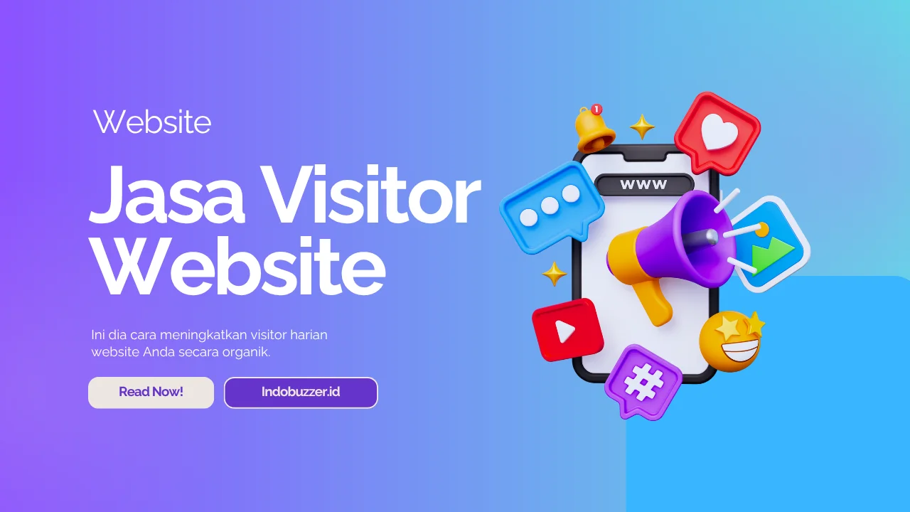 Tingkatkan Trafik Organik dengan Jasa Visitor Website Buzzer