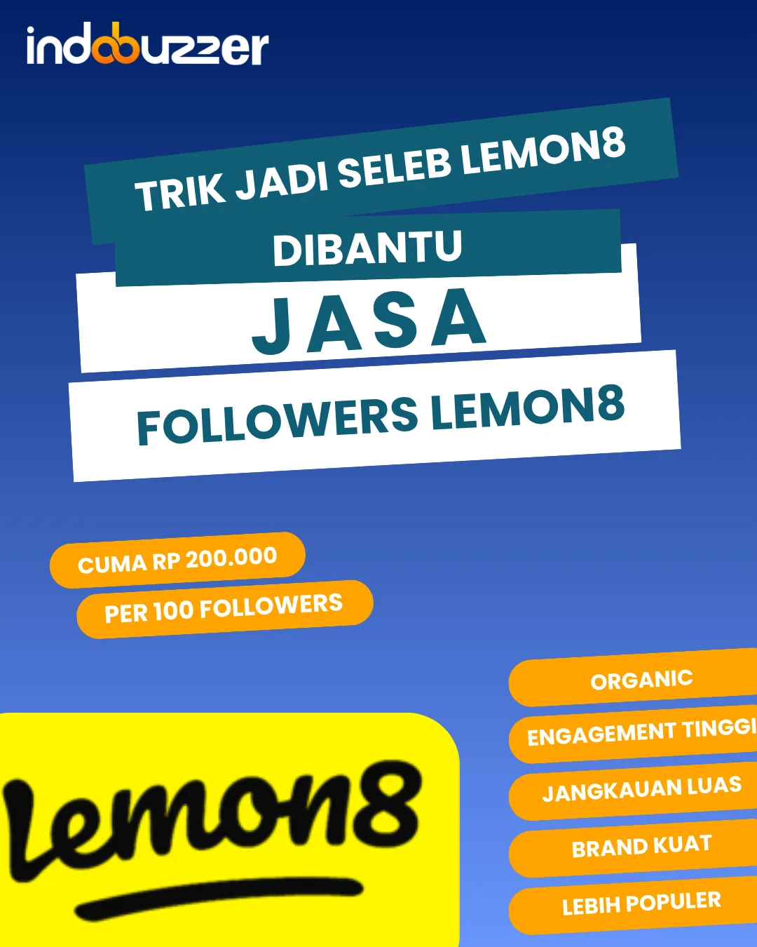 Trik Jadi Seleb Lemon8 Dibantu Jasa Followers Lemon8 Buzzer