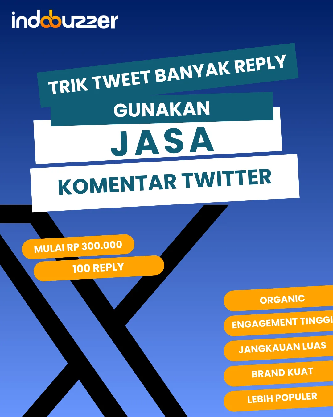 Trik Tweet Banyak Reply Dengan Jasa Komentar Twitter Buzzer