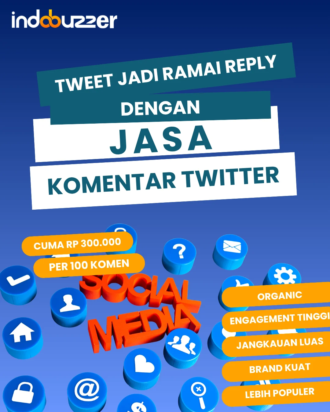Tweet Jadi Ramai Reply dengan Jasa Komentar Twitter Indobuzzer