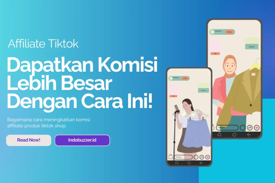 Dapatkan lebih banyak komisi