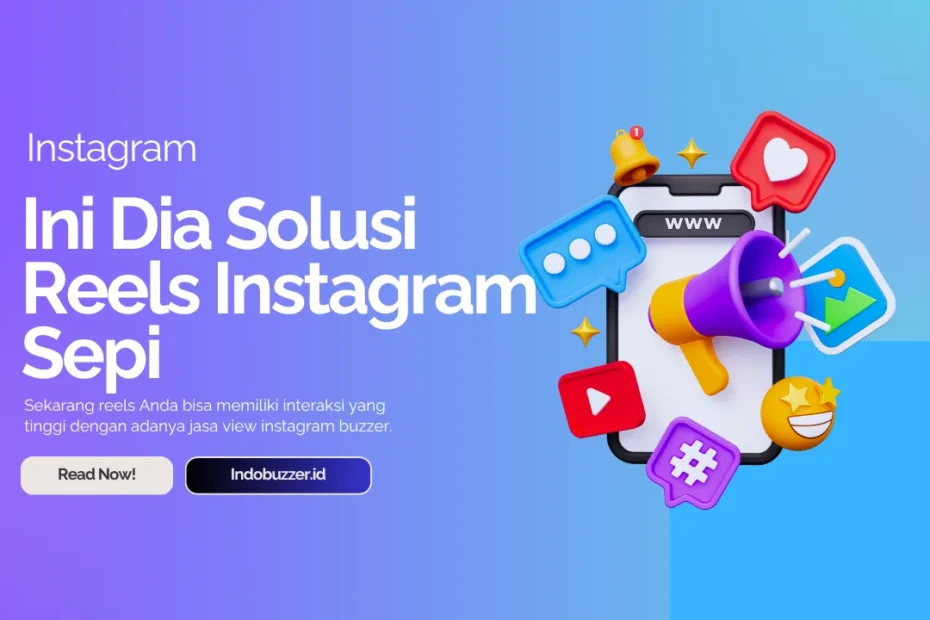 solusi reels instagram sepi
