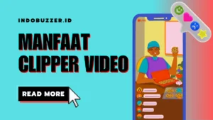 manfaat clipper video