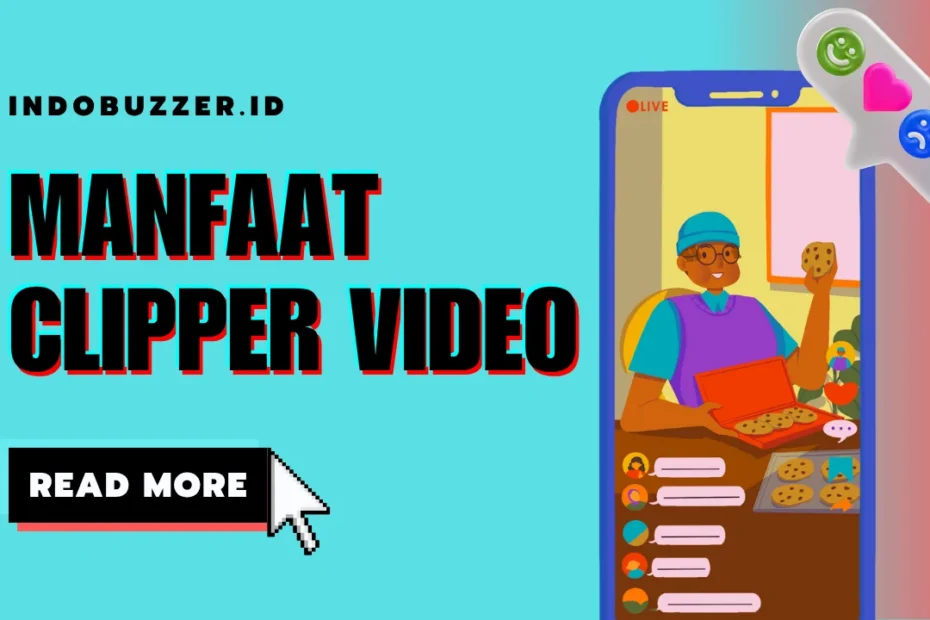 manfaat clipper video